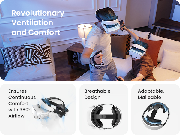 Revolutionary Ventilation and Comfort  Ensures Continuous Comfort with 360° Airflow  Breathable Design  Adaptable, Malleable