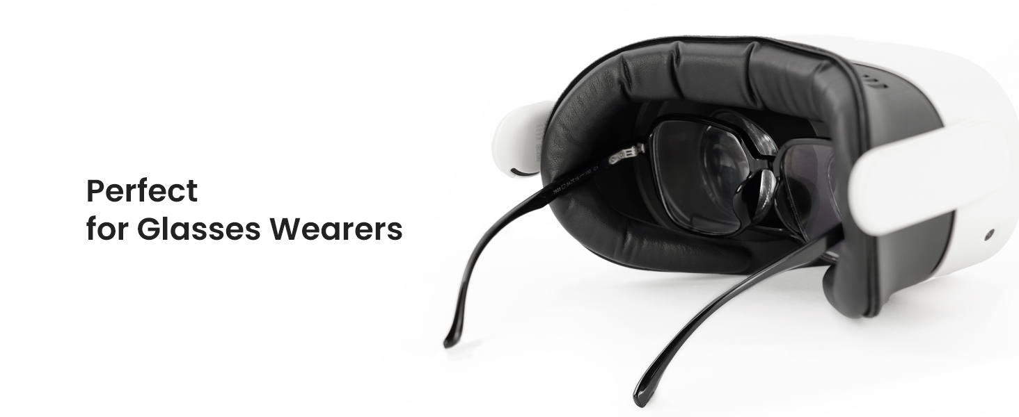 Perfect for Glasses Wearers
